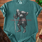 T-shirt with a knight illustration and the text "TOO OLD FOR THIS".