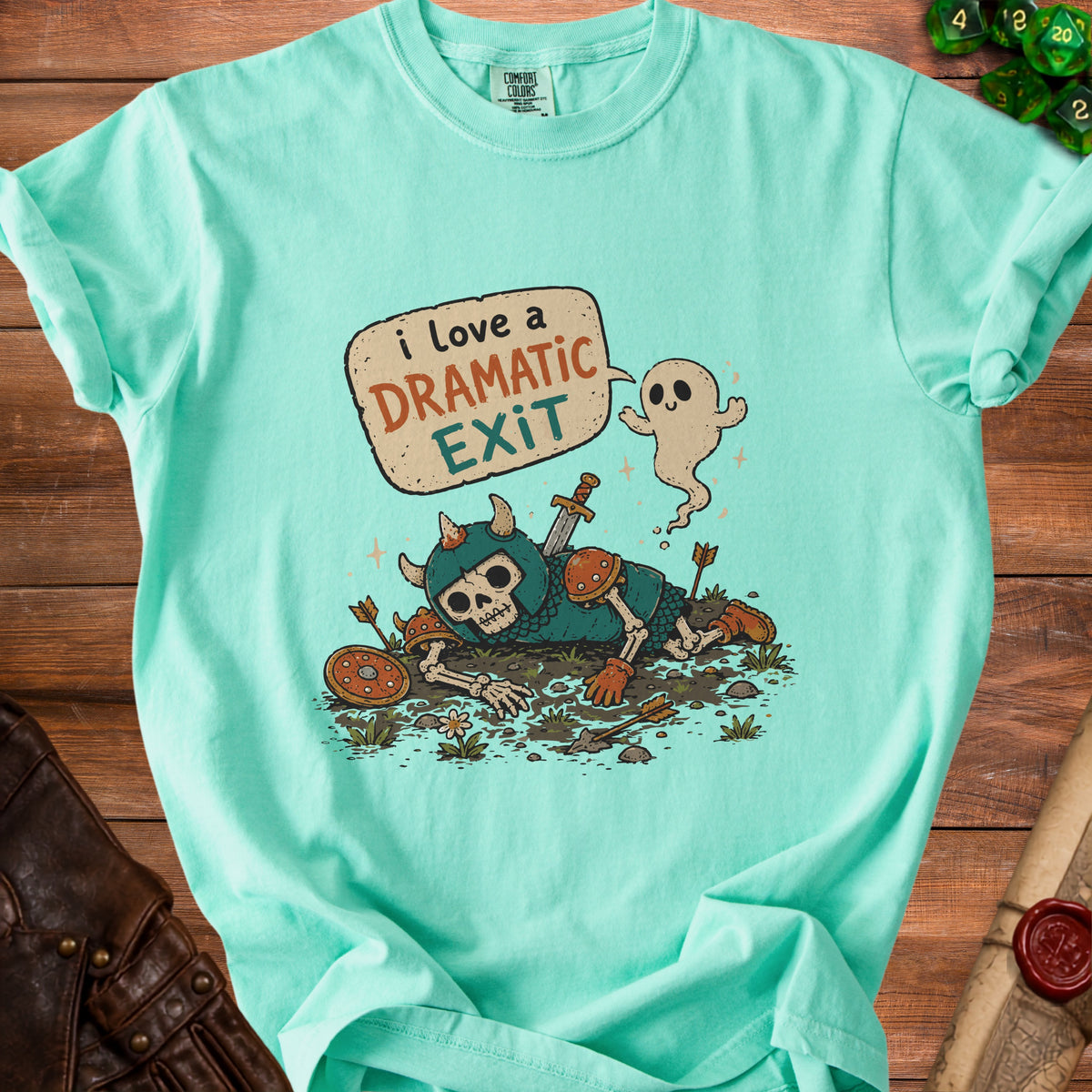 T-shirt with cartoon skeleton in armor and ghost saying "I love a dramatic exit."