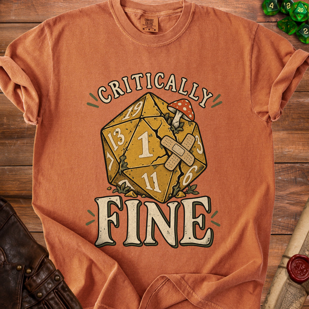 Orange t-shirt with a d20 die and text that reads "Critically Fine".