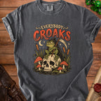 Dark grey t-shirt with "EVERYBODY CROAKS" and a grim reaper frog on a skull.