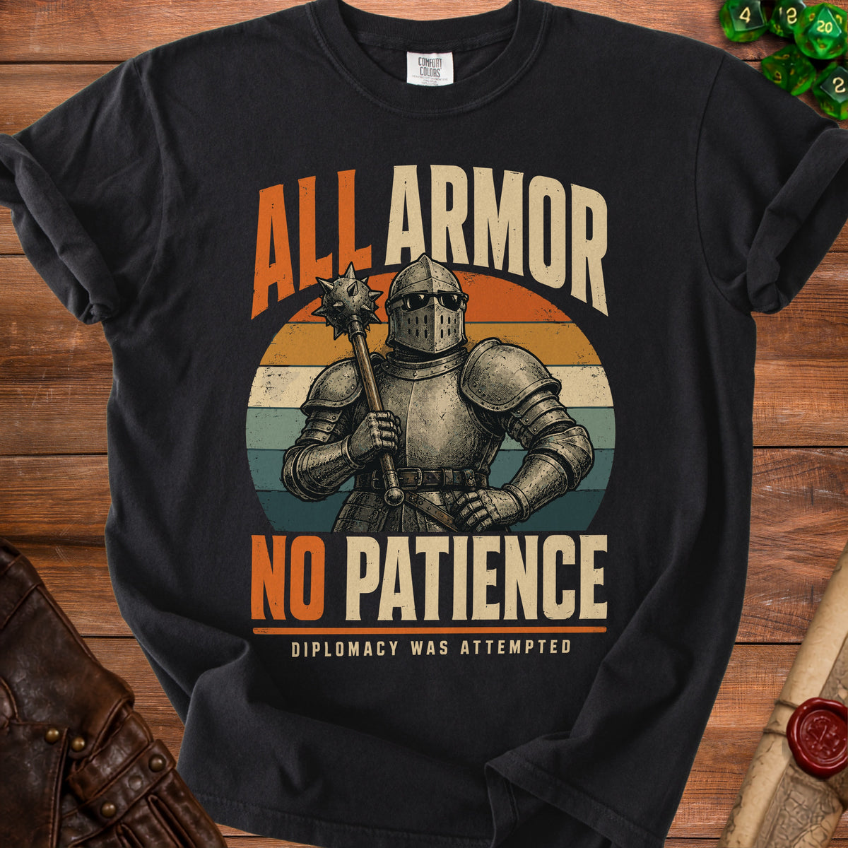 Black t-shirt with knight in armor and text "ALL ARMOR NO PATIENCE".