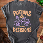 Dark grey t-shirt with "Potions & Poor Decisions" text and potion bottles.