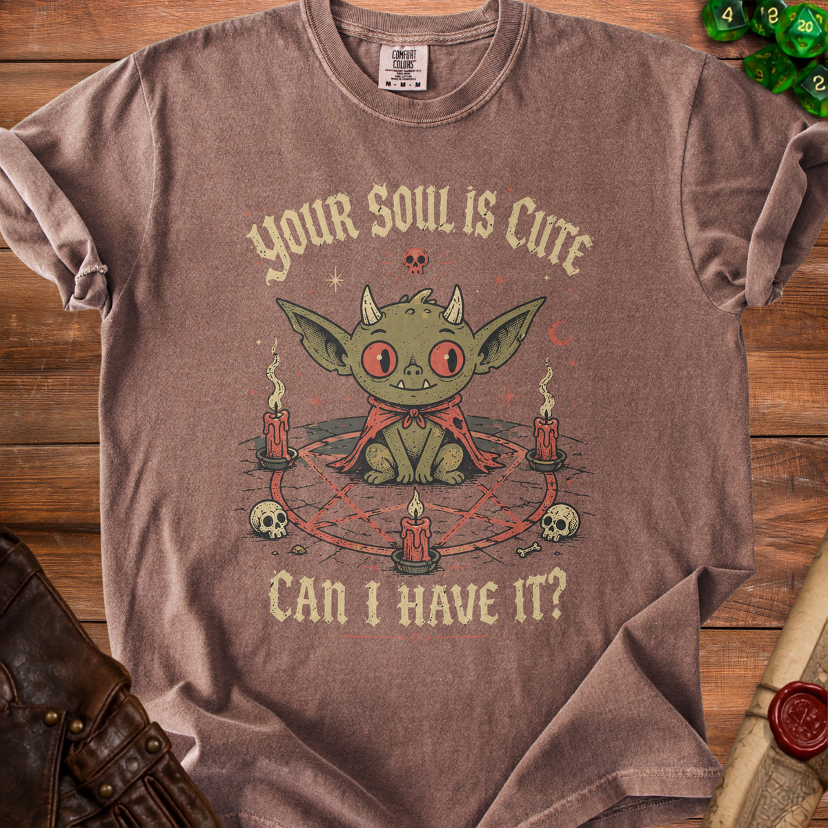 T-shirt with a goblin asking "Your soul is cute, can I have it?".