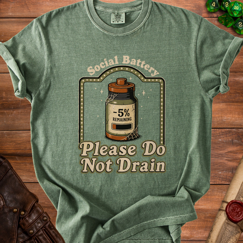 Green t-shirt with a graphic of a battery labeled "Social Battery -5% Remaining Please Do Not Drain".