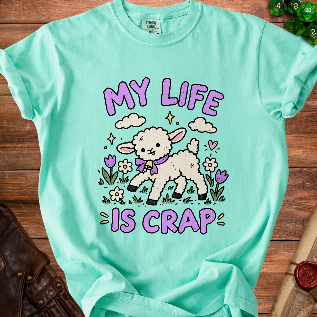 Mint green t-shirt with a cartoon lamb and text "MY LIFE IS CRAP".
