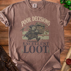 T-shirt with goblin carrying loot, text "POOR DECISIONS EXCELLENT LOOT".