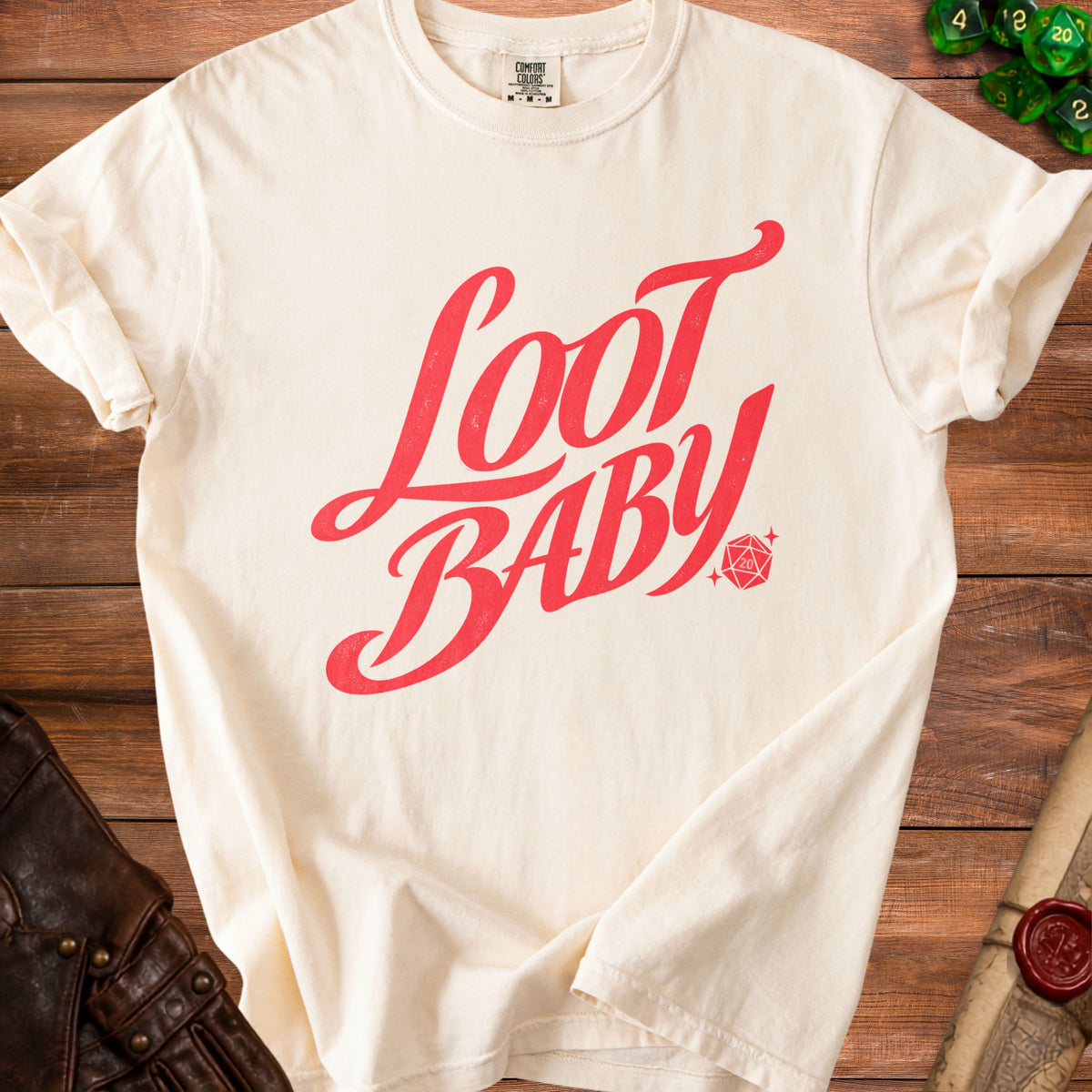 Cream t-shirt with red "Loot Baby" text and a twenty-sided die graphic.