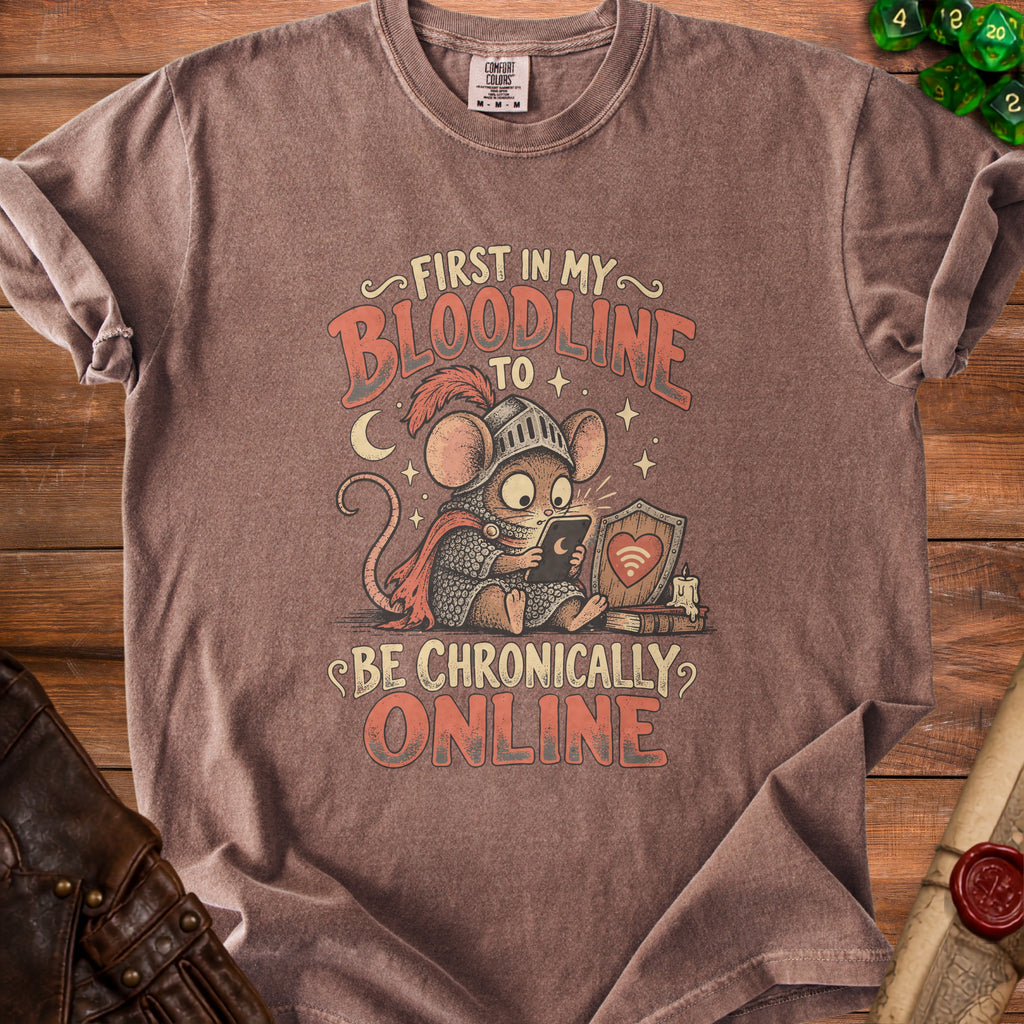 T-shirt with a knight mouse holding a phone, text reads "First in my bloodline to be chronically online."