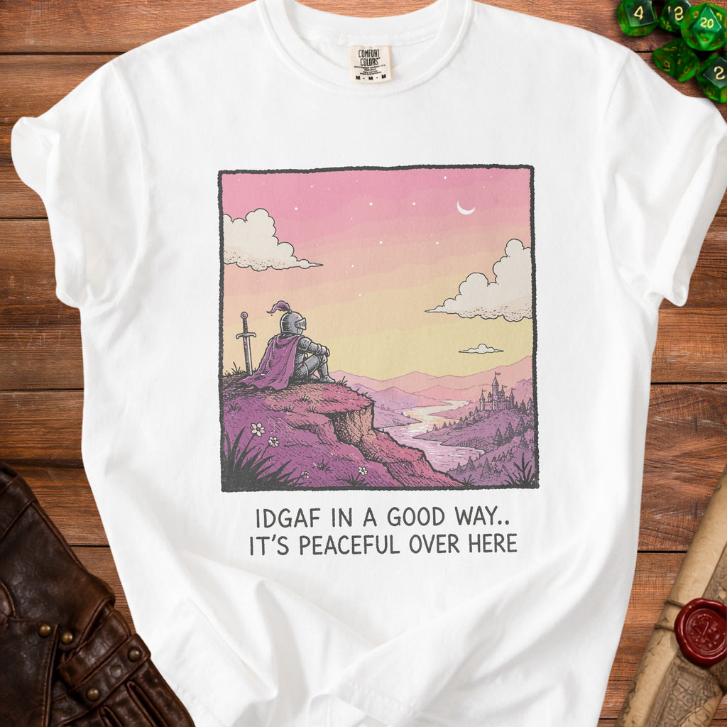 Knight sitting on a cliff overlooking a castle, with text "IDGAF IN A GOOD WAY.. IT'S PEACEFUL OVER HERE".