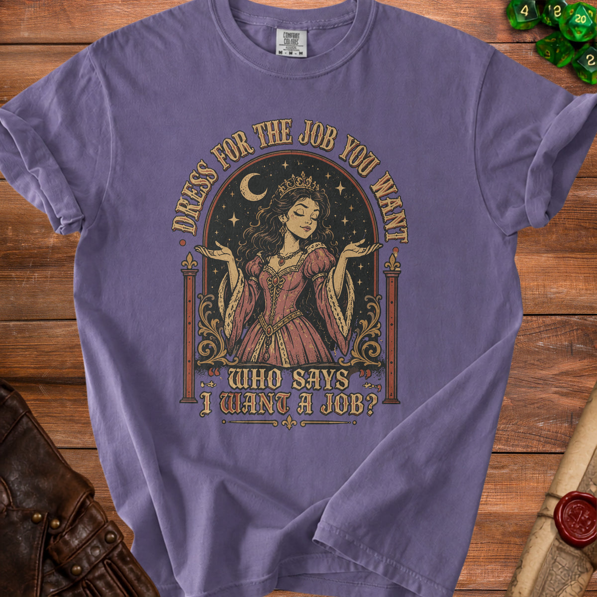 Purple t-shirt with a regal woman and text "Dress for the job you want".