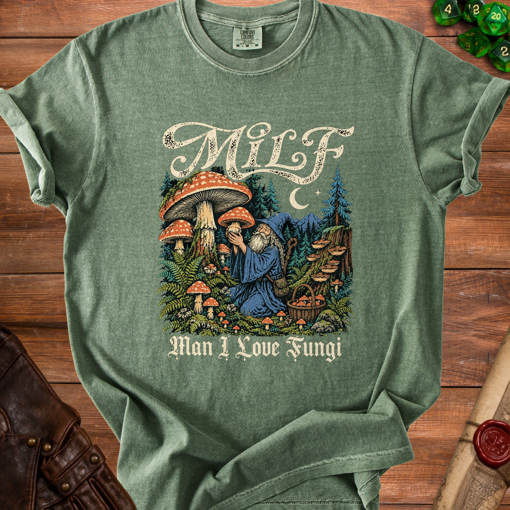 Green t-shirt with wizard holding mushroom and "Milf Man I Love Fungi" text.
