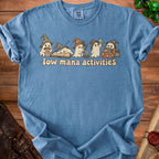 Blue t-shirt with cartoon ghosts doing various activities and text "low mana activities".