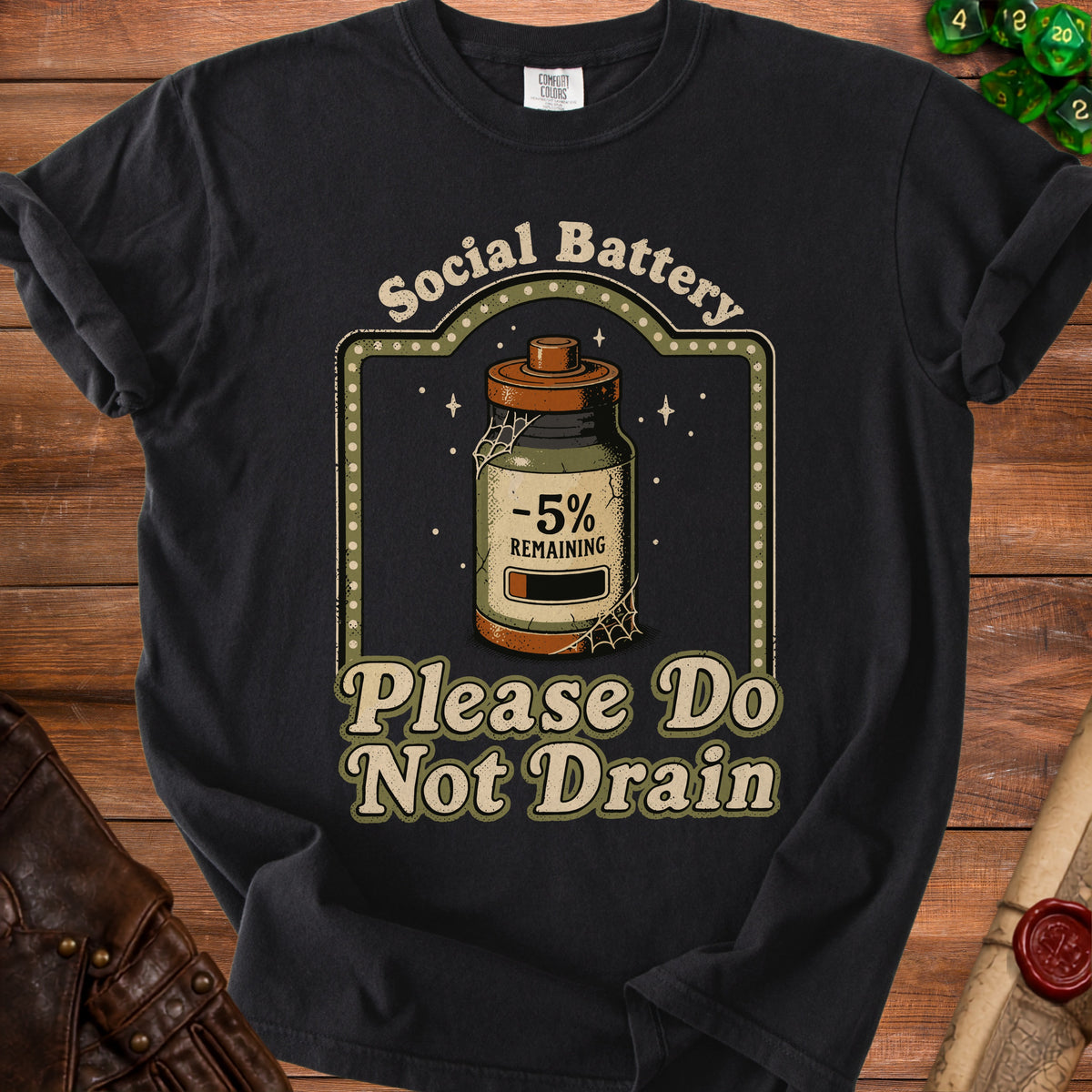 Black t-shirt with "Social Battery -5% Remaining Please Do Not Drain" graphic.