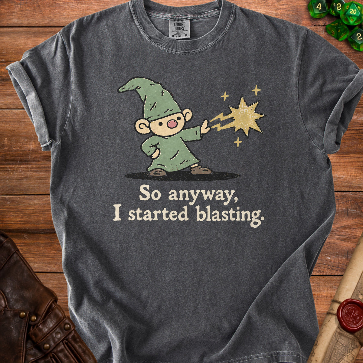 Dark grey t-shirt with cartoon wizard blasting a star and the text "So anyway, I started blasting."