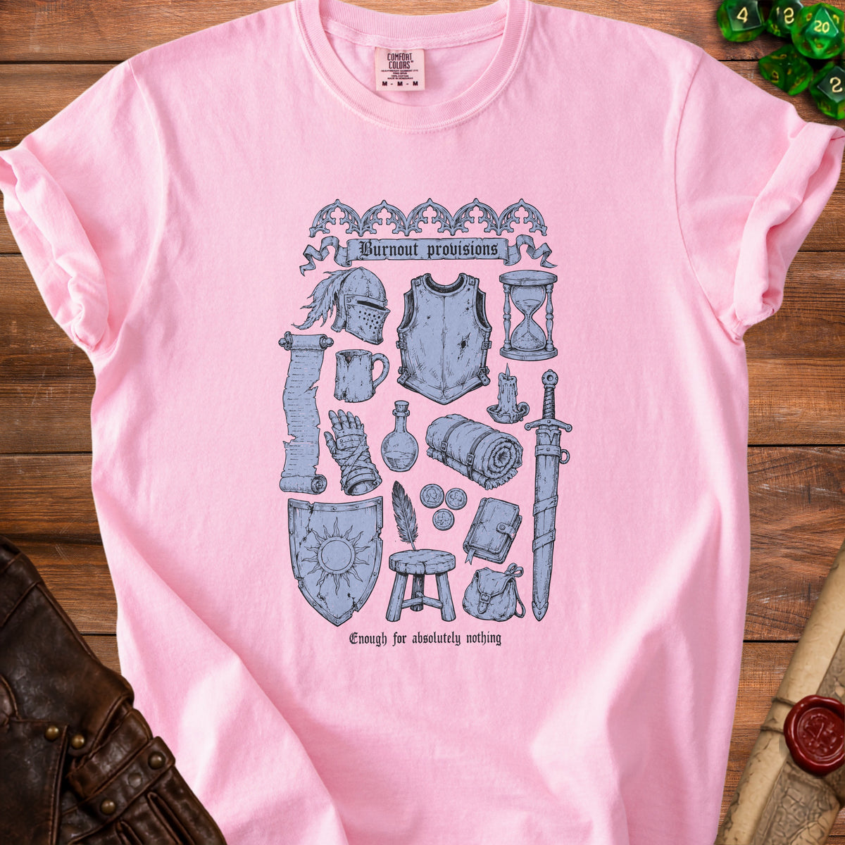 Pink t-shirt with "Burnout provisions" and adventurer gear illustration.