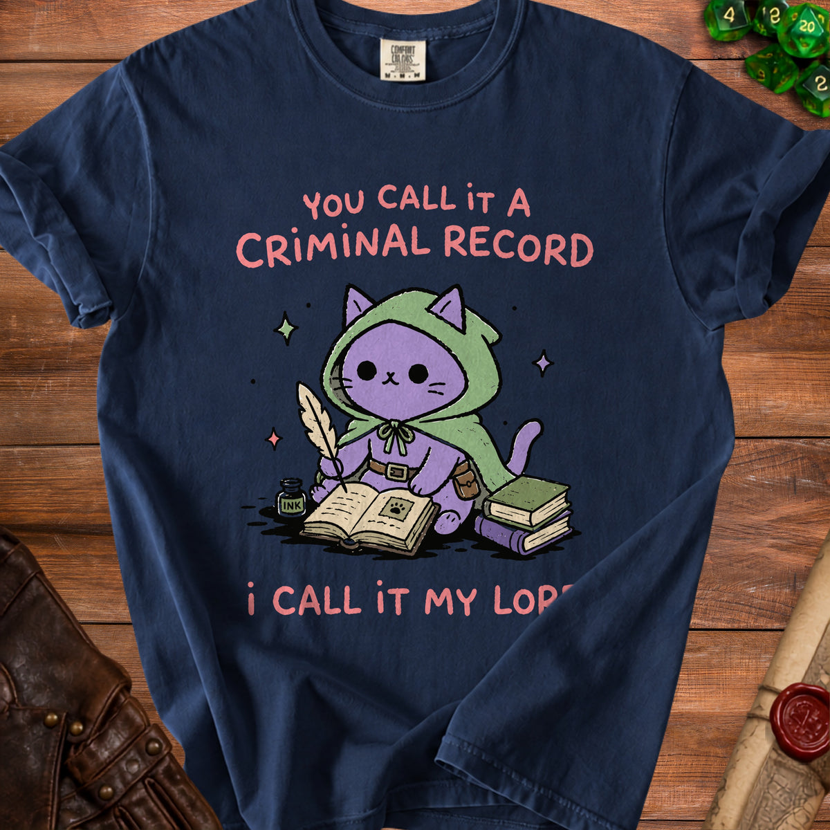 Navy t-shirt with a cartoon cat writing in a book, text reads "you call it a criminal record i call it my lop".