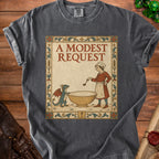 A modest request t-shirt with a medieval illustration of a dragon and a cook.