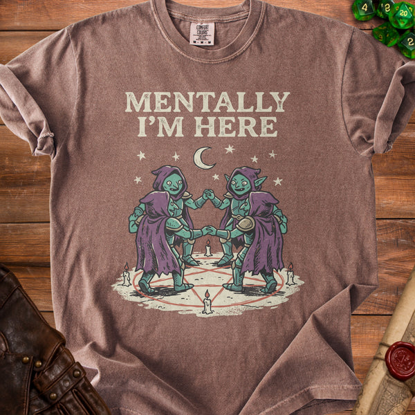 Mentally Here T-Shirt in Espresso