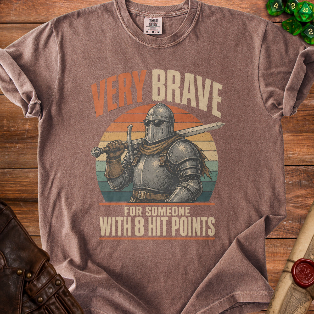 Knight in sunglasses with sword, "Very Brave For Someone With 8 Hit Points".