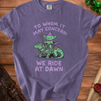Purple t-shirt with cartoon goblin riding armored lizard, text "To Whom It May Concern: We Ride At Dawn."