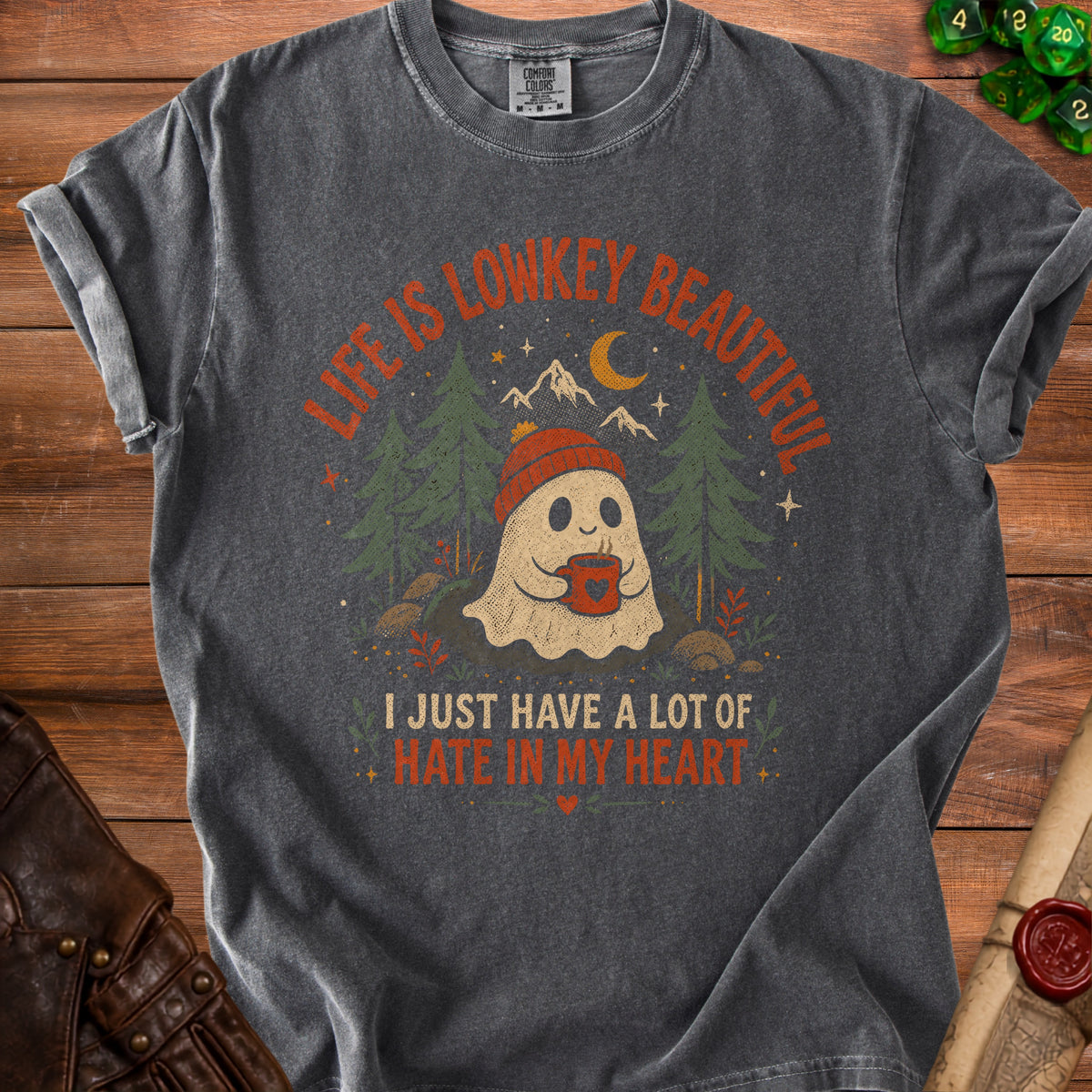 T-shirt with a ghost wearing a beanie, holding coffee, with text "Life is lowkey beautiful" and "I just have a lot of hate in my heart".