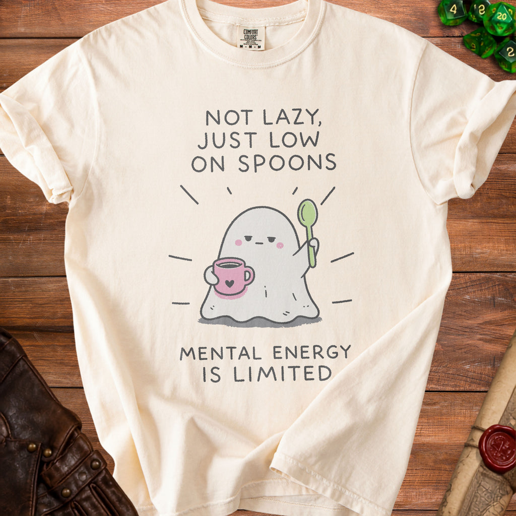 Cream t-shirt with a ghost holding a spoon and cup, saying "Not Lazy, Just Low on Spoons".