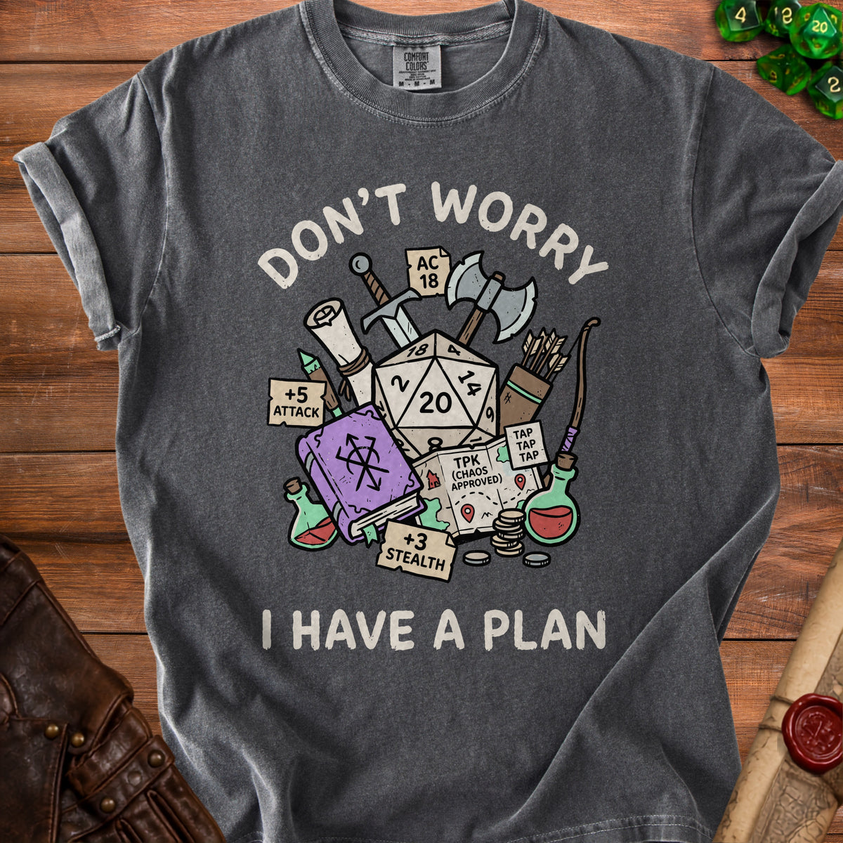 Dark grey t-shirt with "Don't worry I have a plan" and D&D graphics.