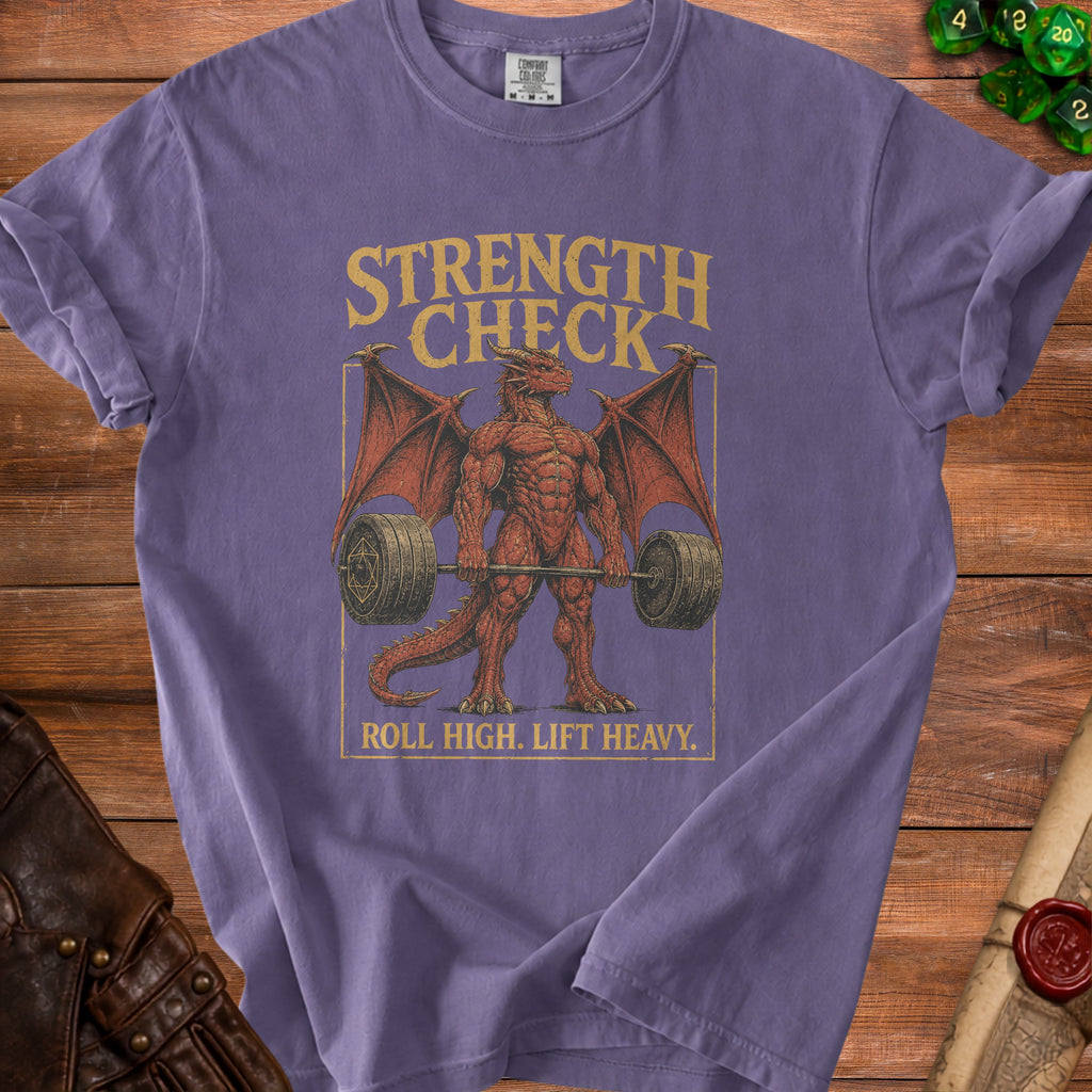 Dragon lifting weights with text "Strength Check Roll High. Lift Heavy."