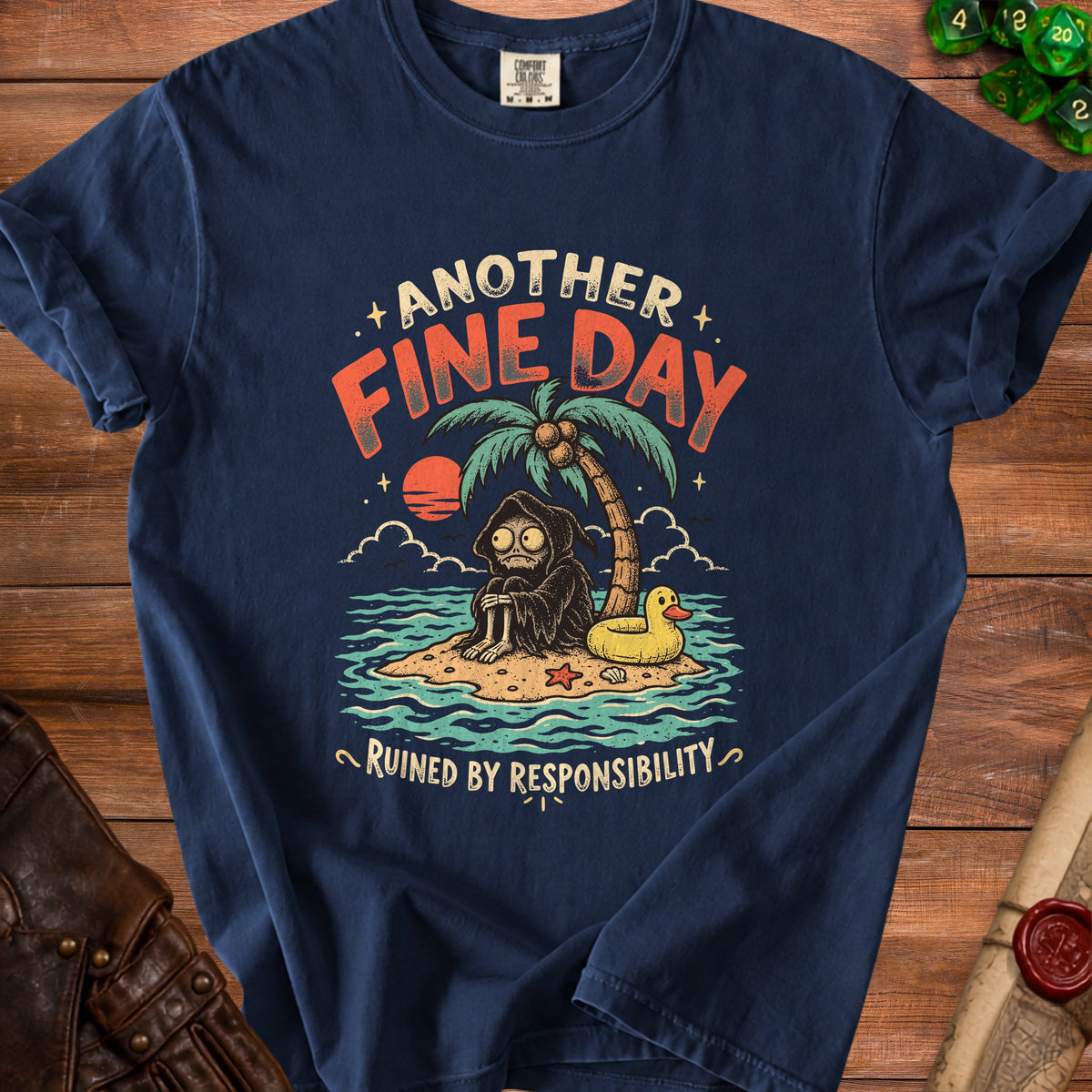 Grim reaper on a beach island with palm tree, rubber duck, and text "ANOTHER FINE DAY RUINED BY RESPONSIBILITY".