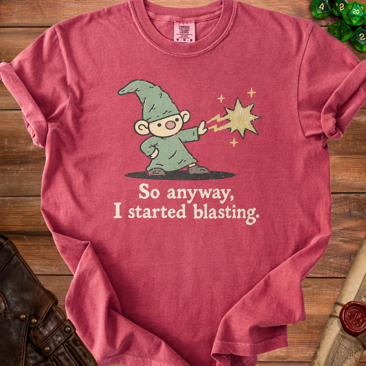 Red t-shirt with gnome character casting a spell, text "So anyway, I started blasting."