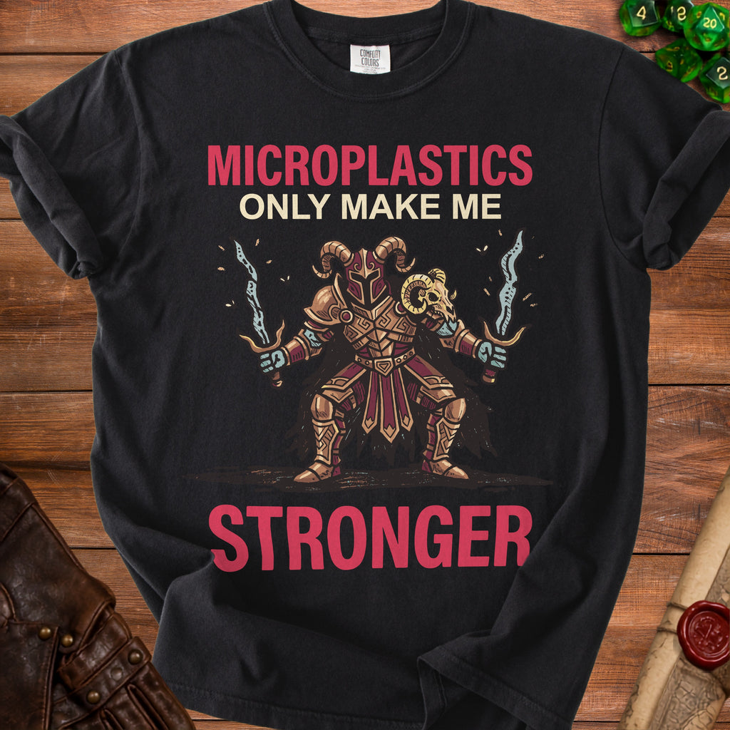 Black t-shirt with text "MICROPLASTICS ONLY MAKE ME STRONGER" and warrior illustration.