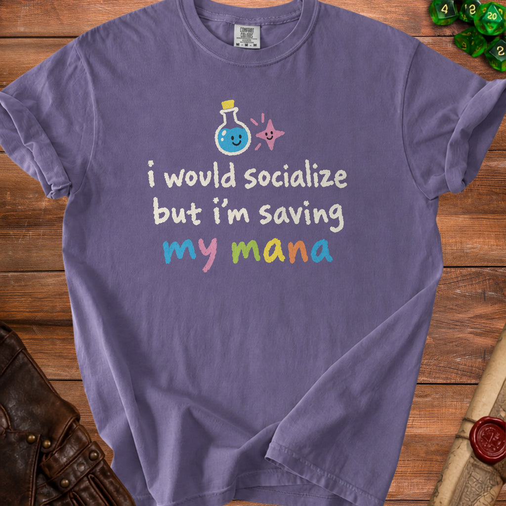 Purple t-shirt with "I would socialize but I'm saving my mana" text and cartoon potion.