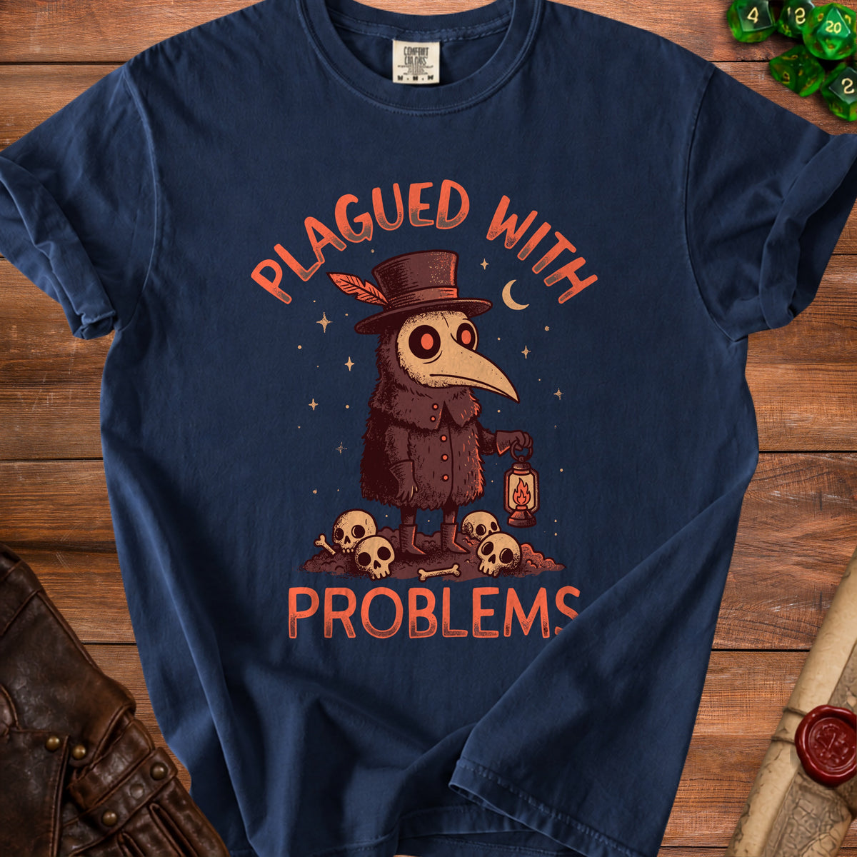 Dark blue t-shirt with a plague doctor graphic that reads "PLAGUED WITH PROBLEMS".