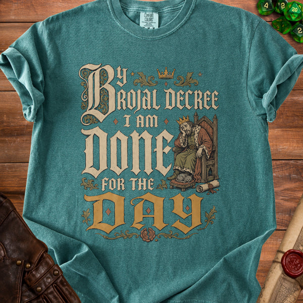 Done For The Day T-shirt in Blue Spruce