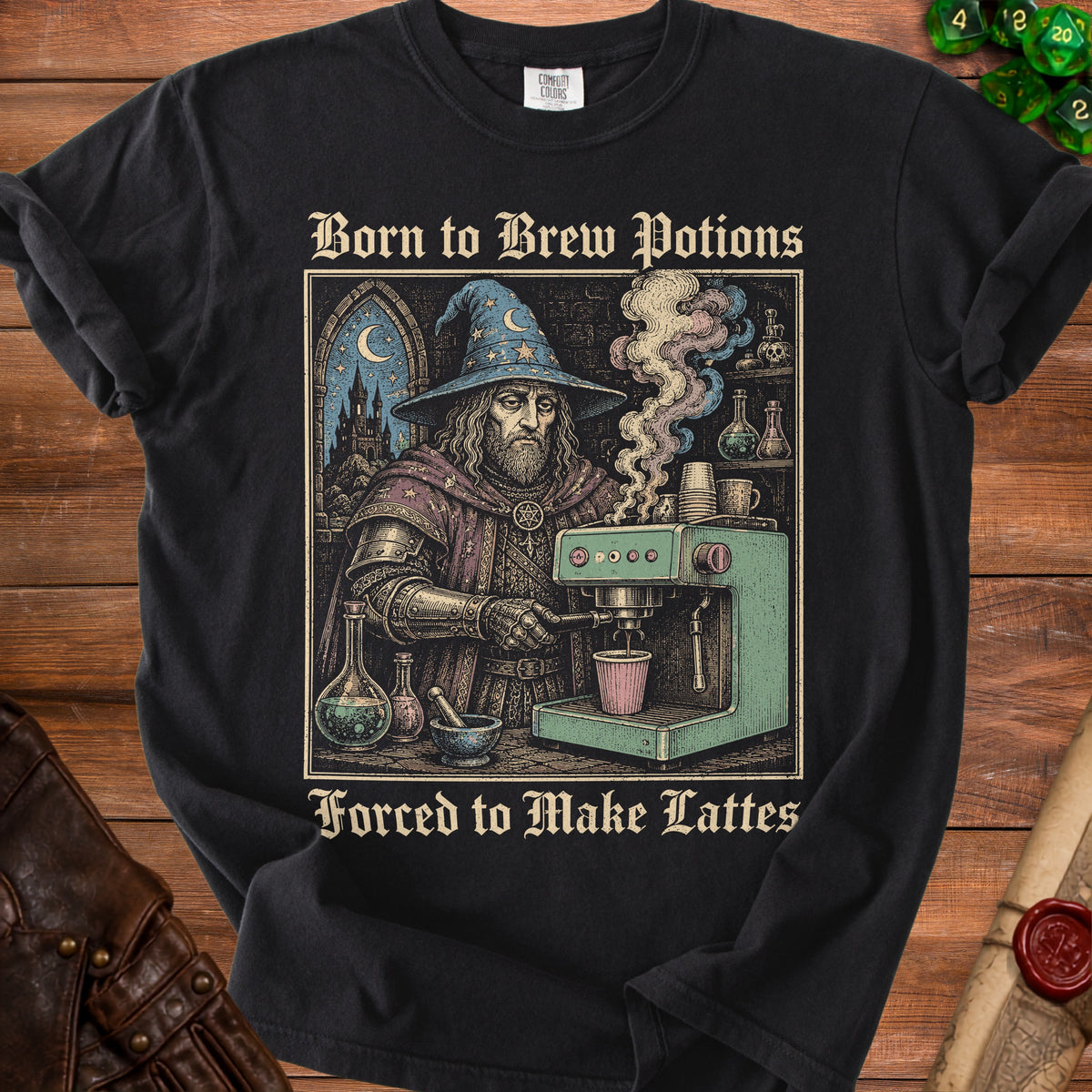 Wizard making coffee with text "Born to Brew Potions, Forced to Make Lattes".