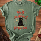 Green t-shirt with black cat graphic and text "I've tasted 9-5 and I've tasted unemployment. I recommend not being born."