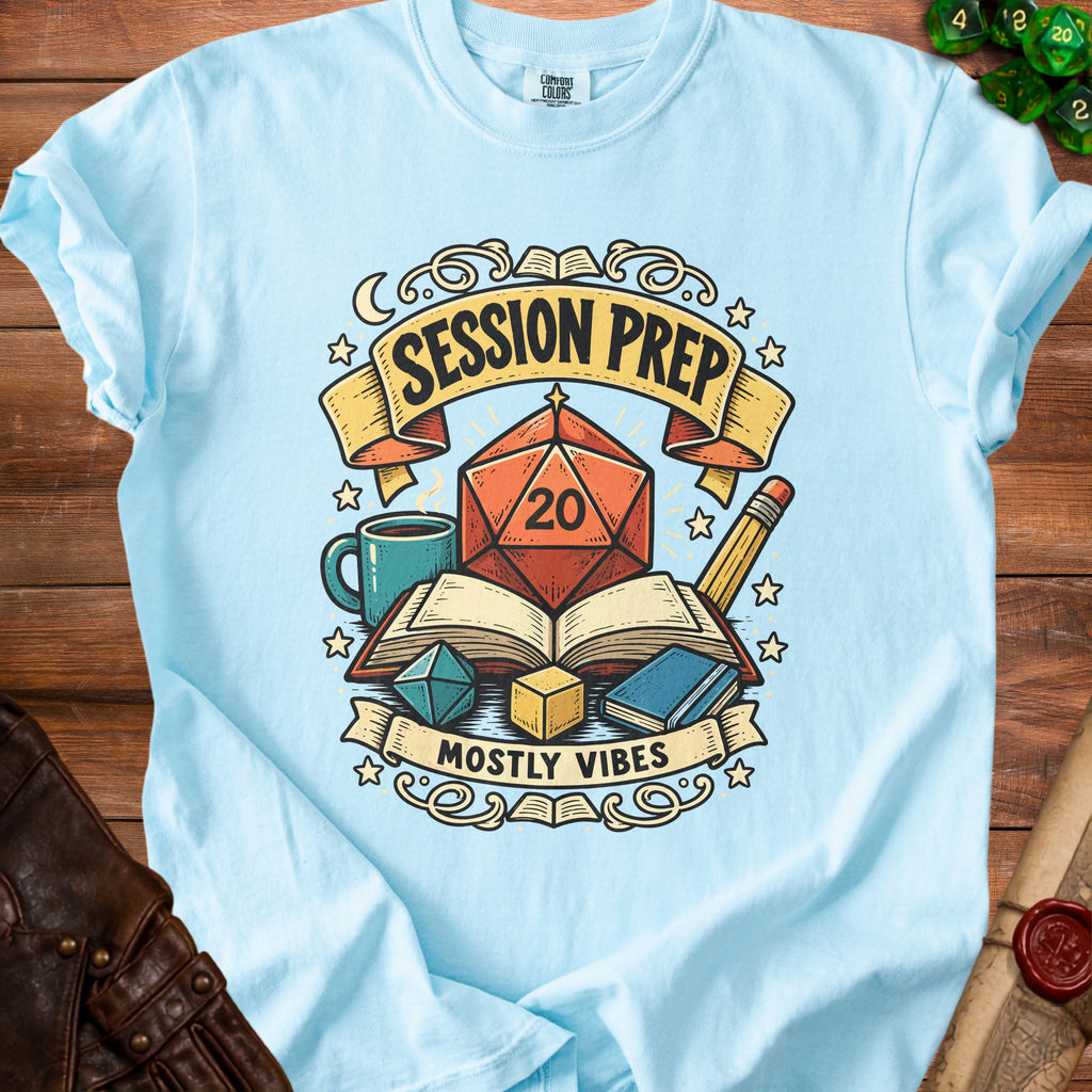 Light blue t-shirt with "Session Prep Mostly Vibes" and dice art.