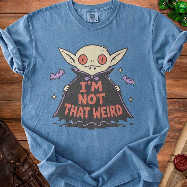 I'm Not That Weird T-Shirt in Blue Jean