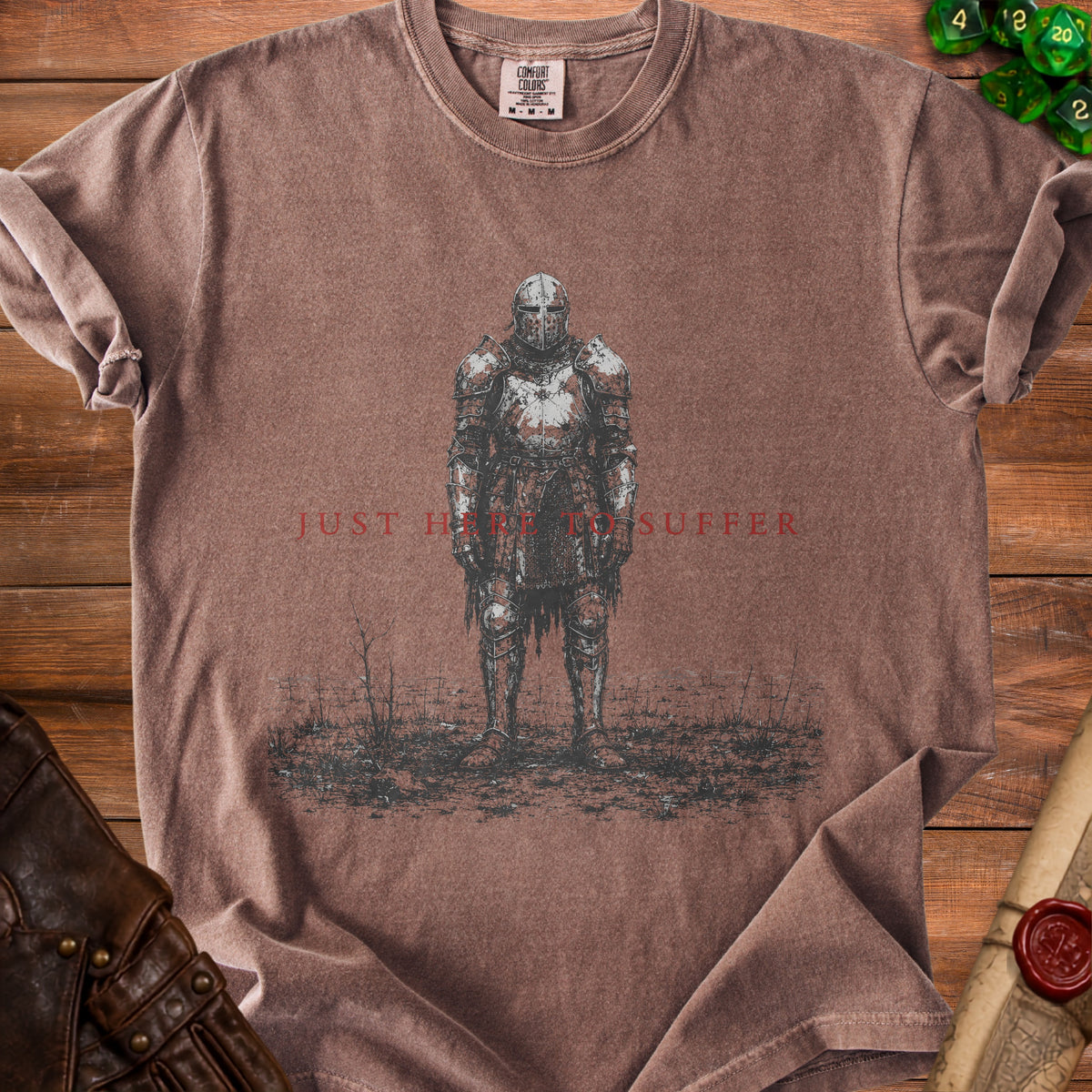 T-shirt with knight graphic and text "Just here to suffer".
