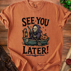 Grim reaper in a boat with a pumpkin, text "SEE YOU LATER!".