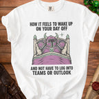 White t-shirt with graphic of a knight in armor in bed with text.