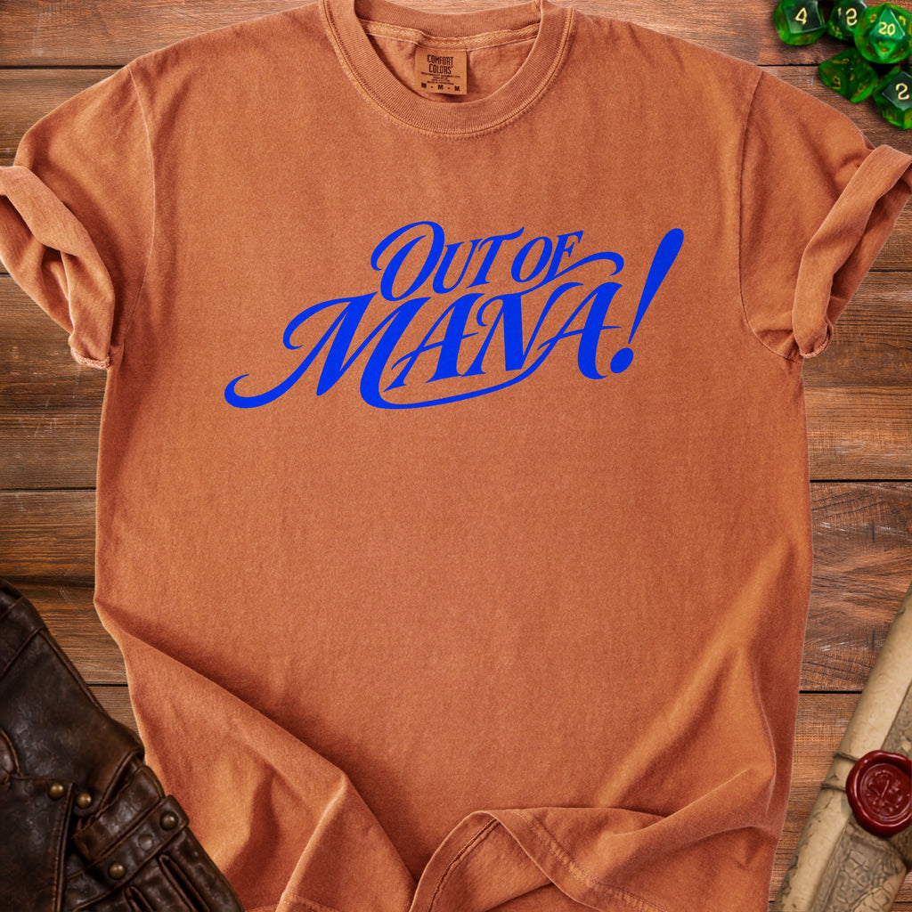 Brown t-shirt with blue "Out of Mana!" text.