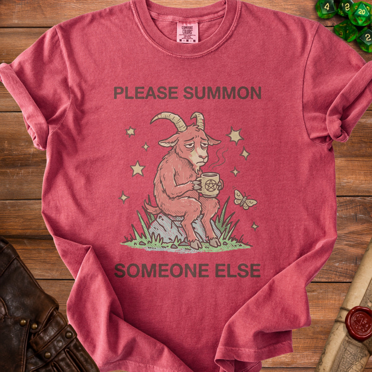 T-shirt with a tired goat holding a coffee mug and text "PLEASE SUMMON SOMEONE ELSE."
