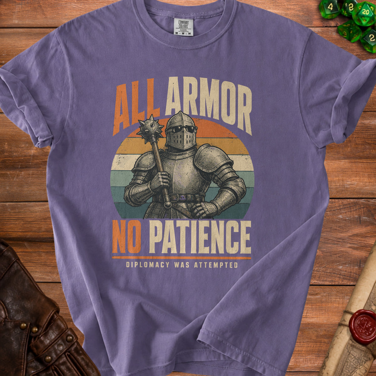 Shirt graphic: Knight in armor with mace, text "ALL ARMOR NO PATIENCE".