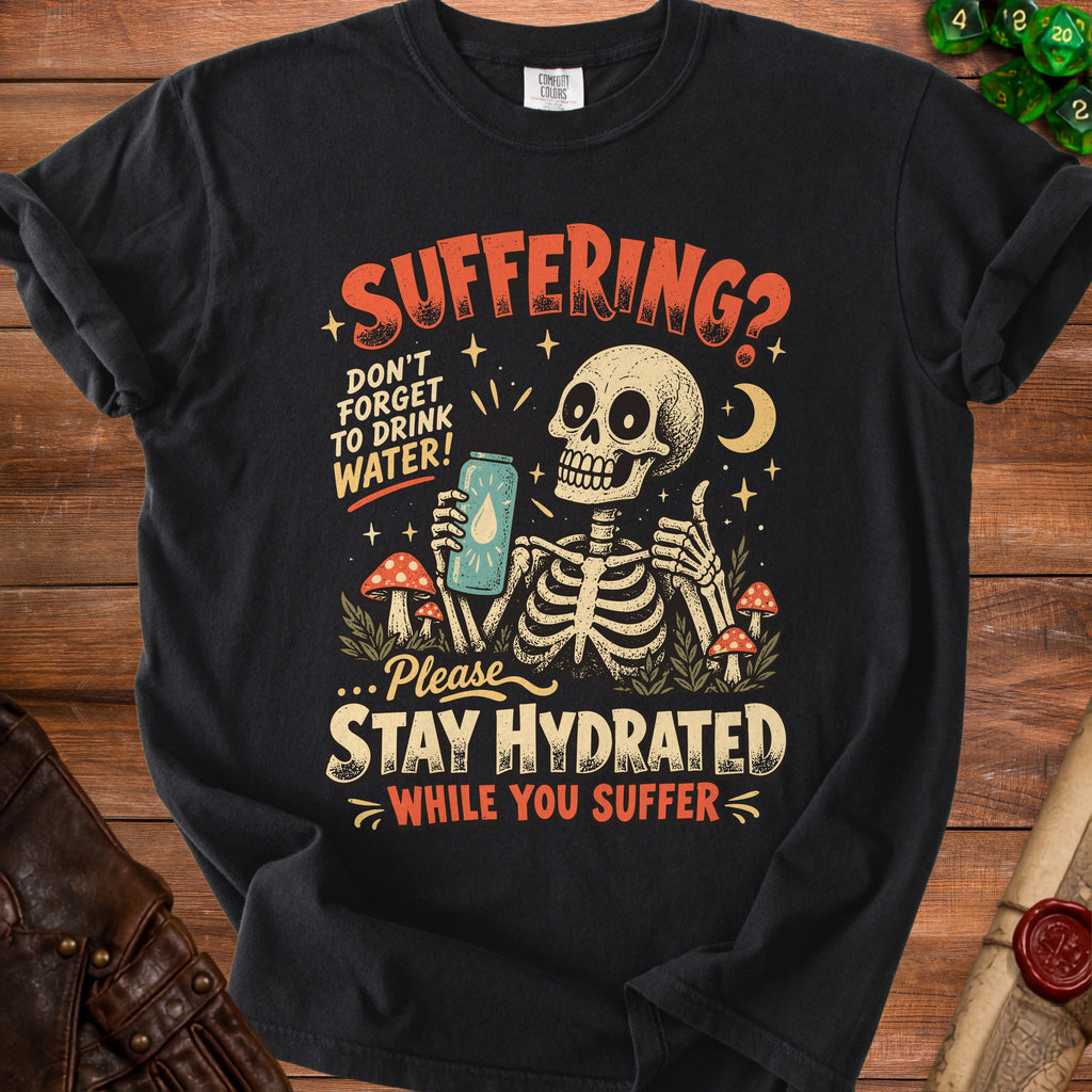 Skeleton holding a can and saying "Don't forget to drink water! Please stay hydrated while you suffer."