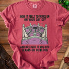 T-shirt with knight in bed graphic and text "How it feels to wake up on your day off."