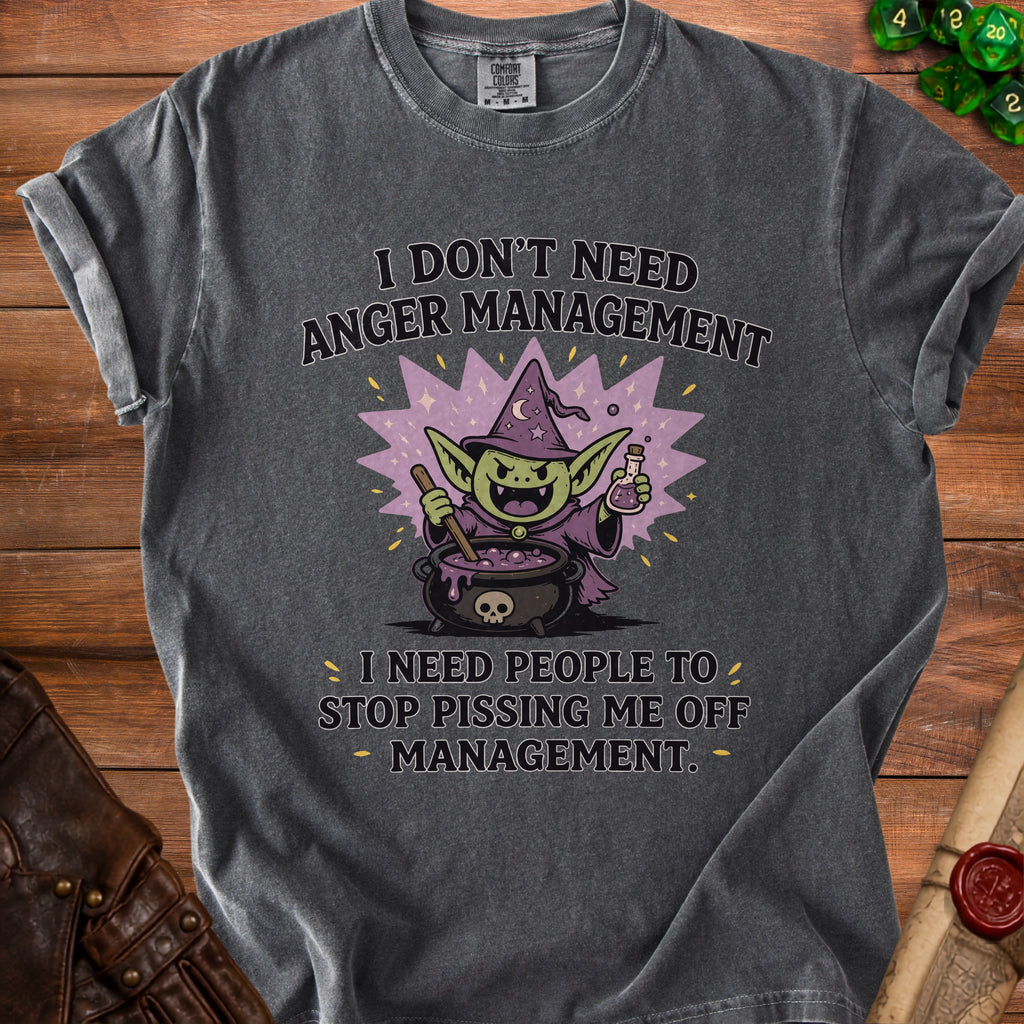 Gray t-shirt with text "I don't need anger management" and goblin witch graphic.
