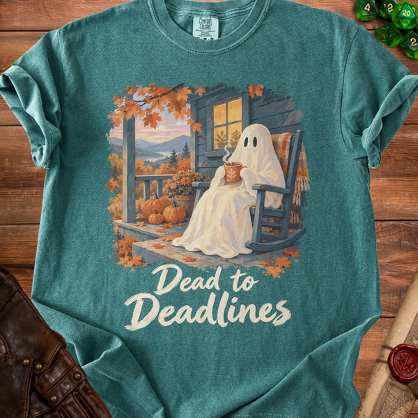 Dead to Deadlines T-shirt in Blue Spruce