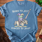 Blue t-shirt with text "BORN TO JEST FORCED TO JOUST" and jester goblin on a pony.
