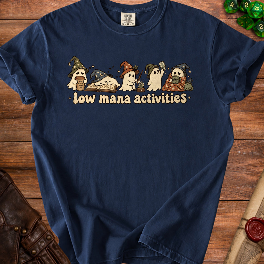 T-shirt with ghosts reading, drinking coffee, and doing magic with text "low mana activities".